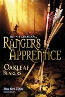 Ranger's Apprentice: Oakleaf Bearers book cover