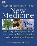Family Guide To Complementary And Conventional Medicine by David Peters book cover