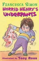 Horrid Henry's Underpants book cover