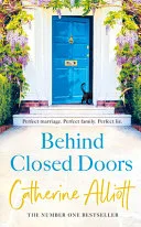 Behind Closed Doors by Catherine Alliott book cover