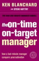 The On-time, On-target Manager (One Minute Manager) by Kenneth H. Blanchard book cover