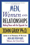 Men, women, and relationships by John Gray book cover