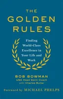 Golden Rules by Bob Bowman book cover