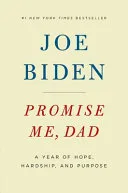 Promise me, Dad by Joseph R. Biden book cover