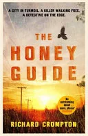 The honey guide by Richard Crompton book cover