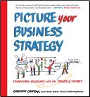 Picture Your Business Strategy by Christine Chopyak book cover
