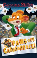Paws off, Cheddarface! by Elisabetta Dami book cover