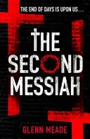 The second messiah by Glenn Meade book cover