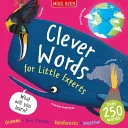 Clever Words for Little Experts by Miles Kelly book cover
