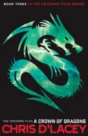 A crown of dragons by Chris D'Lacey book cover